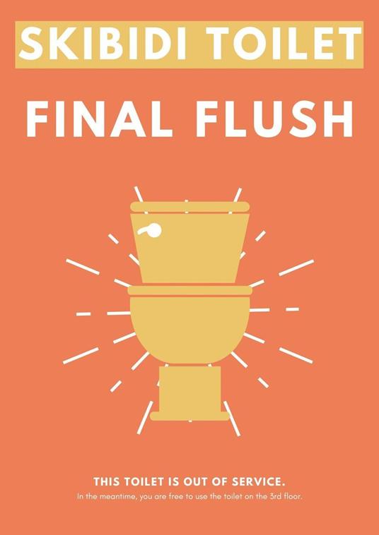 Skibidi Toilet: Final Flush - Fandom Books,Michael Schuerman - ebook