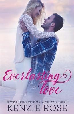 Everlasting Love - Kenzie Rose - cover