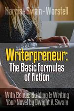 Writerpreneur: The Basic Formulas of Fiction