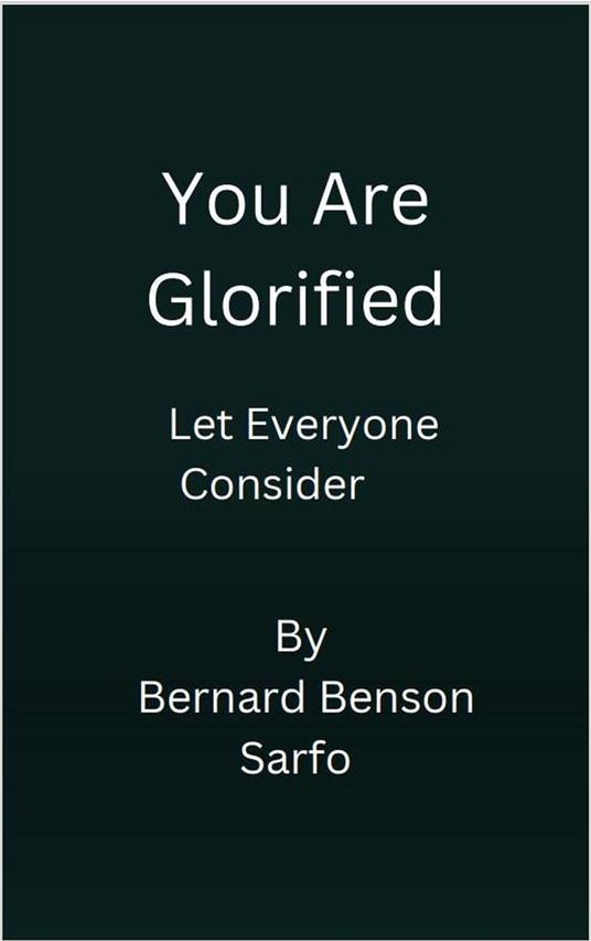 You Are Glorified