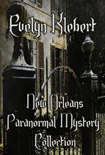 New Orleans Paranormal Mystery Collection: Volume 1 – 3