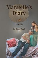 Marseille's Diary- Piero