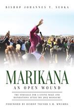 Marikana – An Open Wound