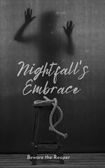 Nightfall's Embrace