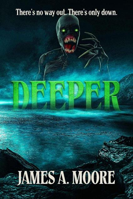 Deeper