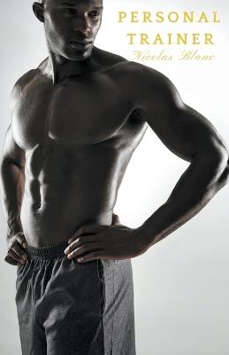Personal Trainer - Nicolas Blanc - cover