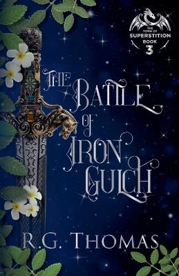 The Battle of Iron Gulch - R G Thomas - cover