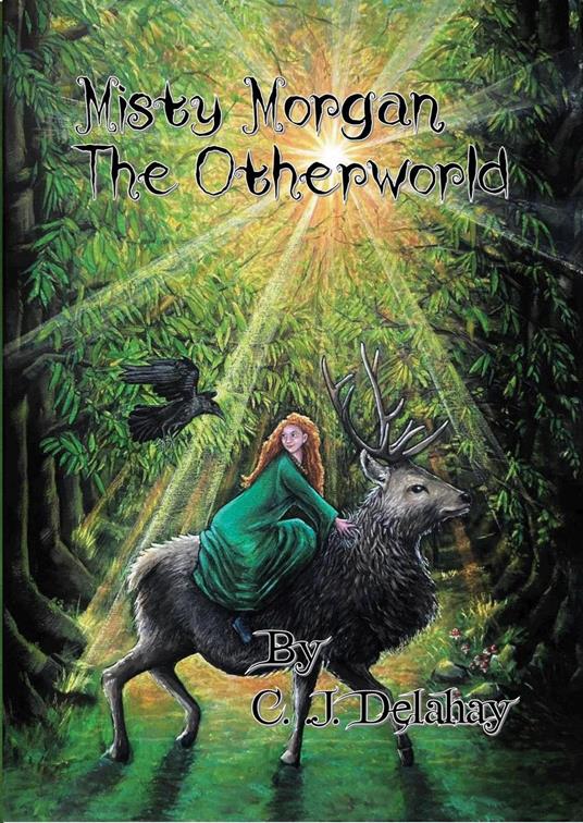 Misty Morgan The Otherworld - C. J. Delahay - ebook