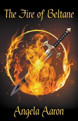 The Fire of Beltane - Angela Aaron - cover