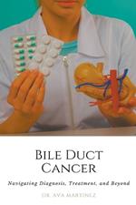 Bile Duct Cancer