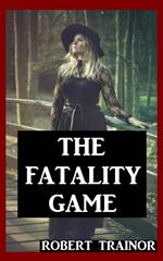 The Fatality Game