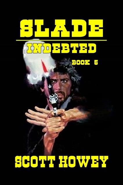 Slade - Indebted