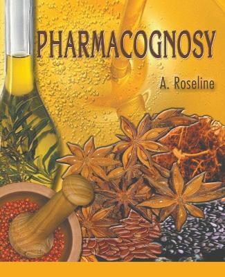 Pharmacognosy - A Roseline - cover