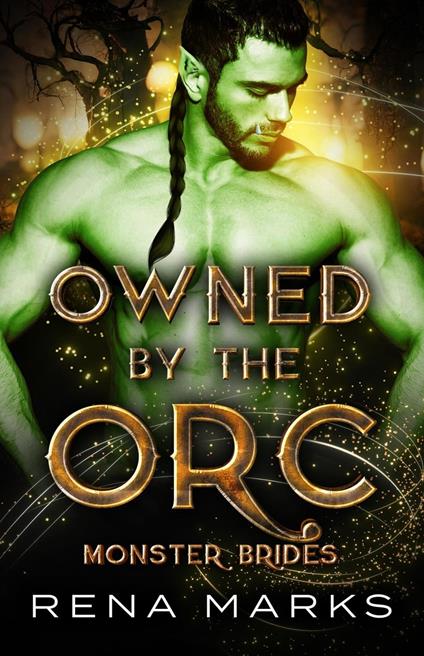 Owned By The Orc