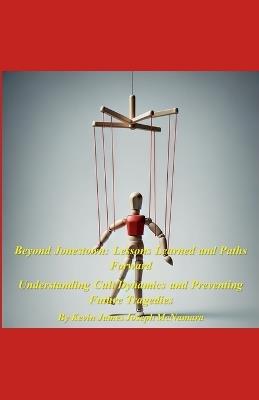 Beyond Jonestown: Lessons Learned and Paths Forward - Kevin James Joseph McNamara - cover
