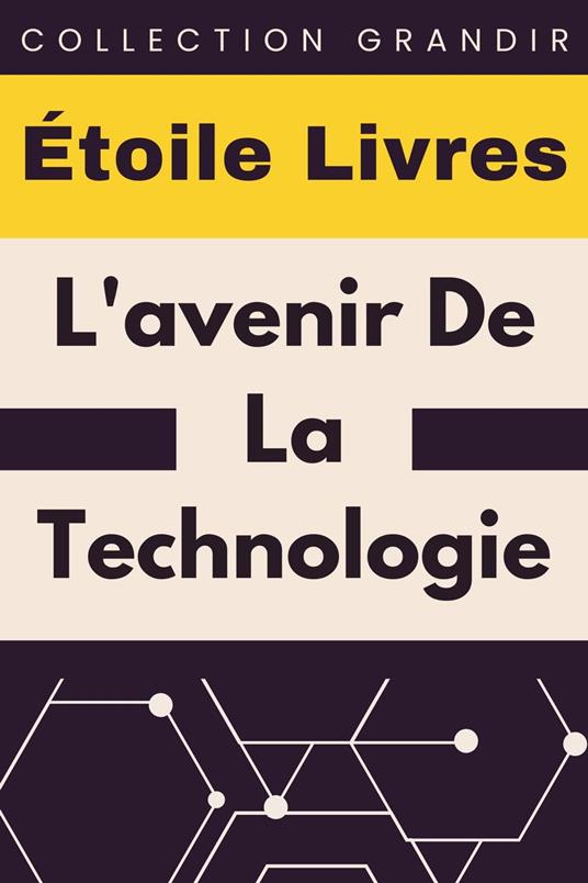 L'avenir De La Technologie