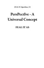 PersPectIve - A Universal Concept