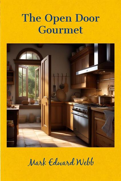 The Open Door Gourmet