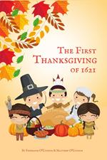 The First Thanksgiving of 1621