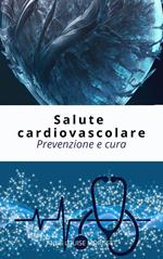 Salute cardiovascolare