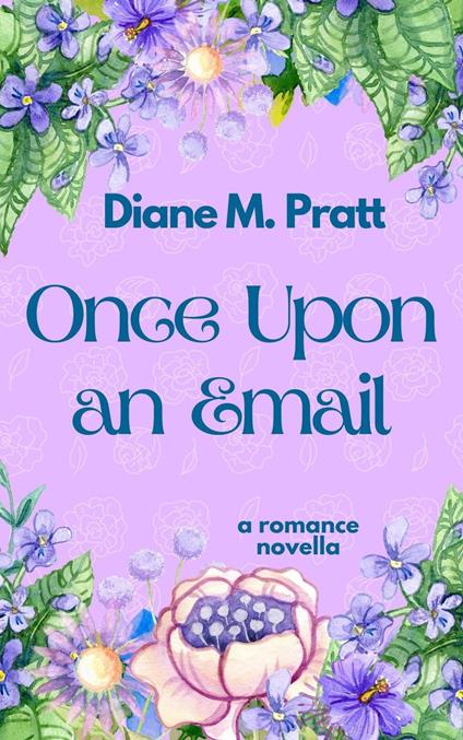 Once Upon an Email - Diane M. Pratt - ebook