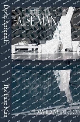 The False Man - David Antonelli - cover