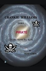 Crankie Williams Goes Pirate