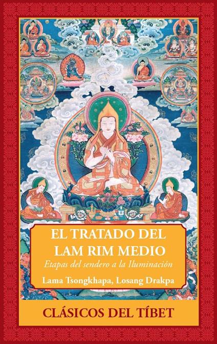 El Tratado del Lam Rim Medio