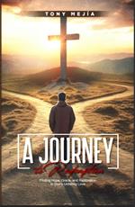 A Journey to Redemption: Finding Hope, Grace, and Restoration in God's Unfailing Love