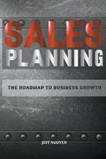Sales Planning: The Roadmap to Business Growth