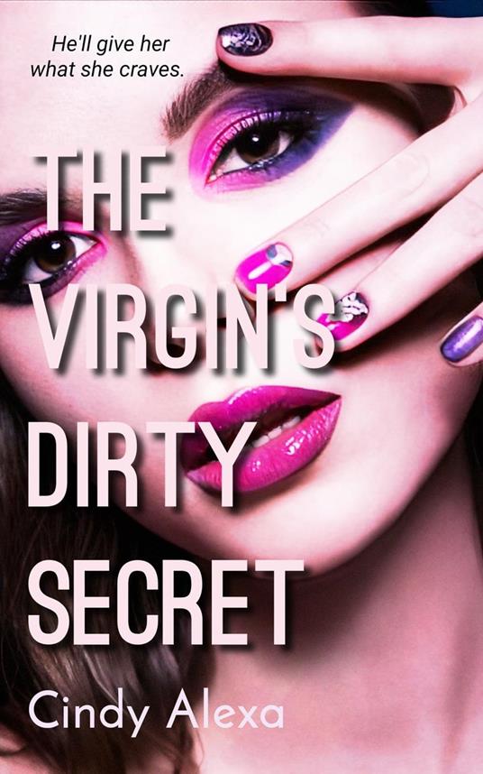 The Virgin's Dirty Secret