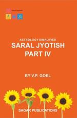 Saral Jyotish Part IV