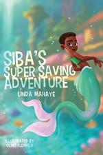 Siba's Super Saving Adventure