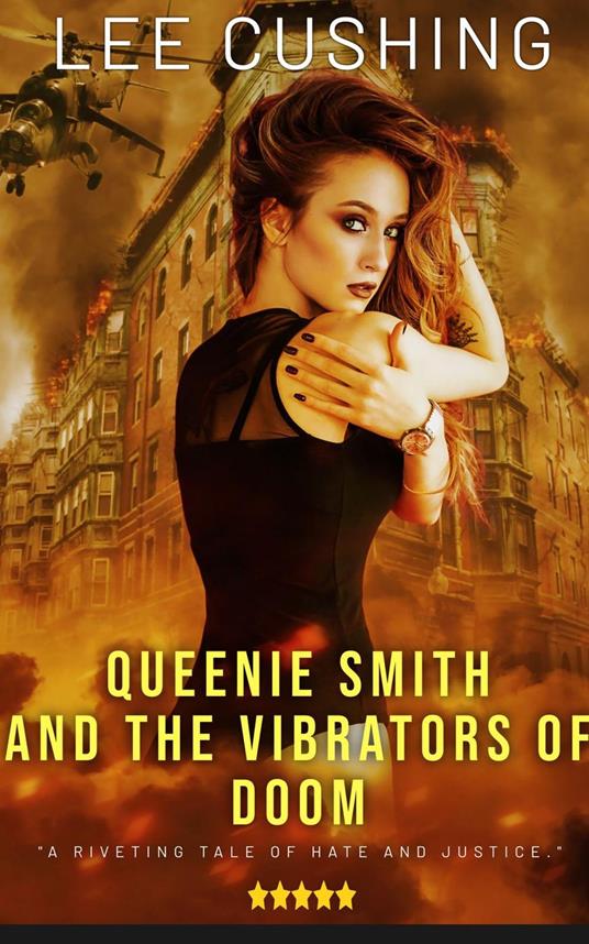 Queenie Smith And The Vibrators Of Doom