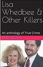 Lisa Whedbee & Other Killers