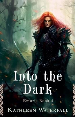 Into the Dark - Kathleen Waterfall - cover