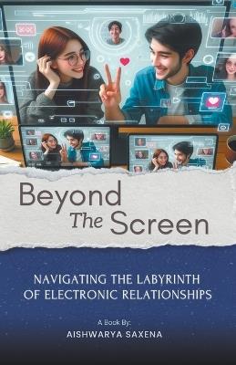 Beyond The Screen - Aishwarya Saxena - cover