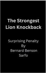 The Strongest Lion Knockback