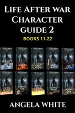 Life After War Character Guide: Books 11-22