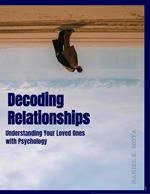 Decoding Relationships