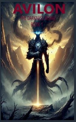 The Darkness Rising - Michael Steffen - cover