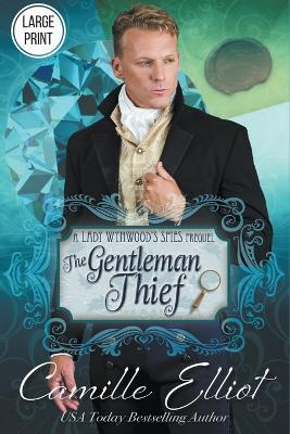 The Gentleman Thief - Camille Elliot - cover