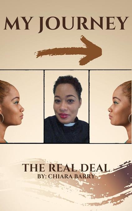 My Journey: The Real Deal - Evangelist Chiara Glinton - ebook