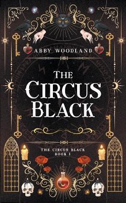 The Circus Black - Abby Woodland - cover