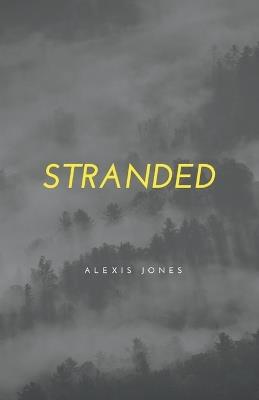 Stranded - Alexis Jones - cover