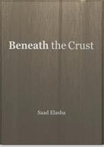 Beneath the Crust