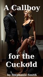 A Callboy for the Cuckold
