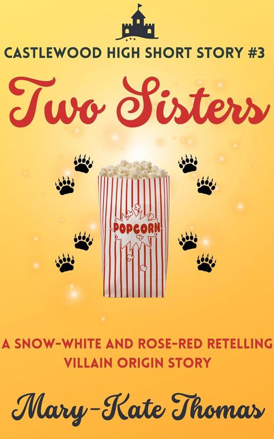 Two Sisters: A Castlewood High Short Story - Mary-Kate Thomas - ebook