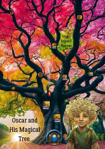 Oscar and His Magical Tree - Ginger England Burrows - ebook