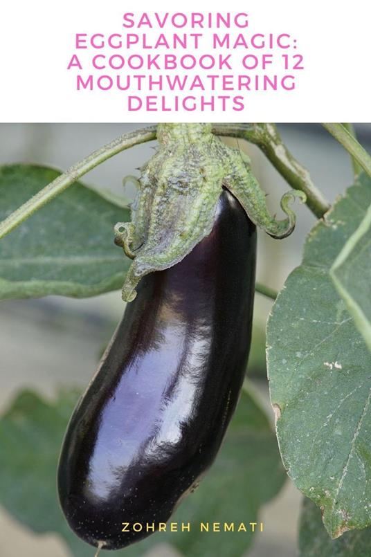 Savoring Eggplant Magic